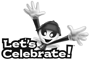 Let's Celebrate bw